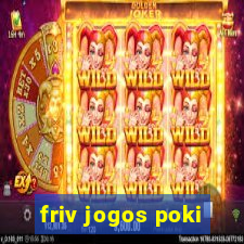 friv jogos poki